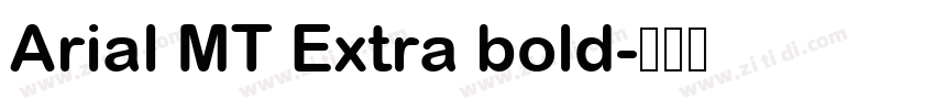 Arial MT Extra bold字体转换
